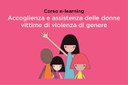Accoglienza e assistenza delle donne vittime di violenza di genere