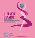 Il percorso clinico assistenziale per le donne con tumore ovarico