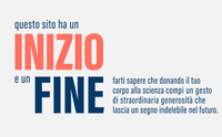 Da parte mia: donazione corpo e tessuti tessuti post mortem ai fini di studio, formazione e ricerca.