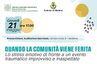 Gli psicologi dell’emergenza Ausl in via Emilia per aiutare passanti e negozianti ad affrontare lo stress emotivo, giovedì 21 un incontro di supporto ai cittadini
