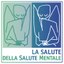 Al via la rassegna "La salute mentale della Salute mentale"