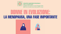 Menopausa, 6 incontri con le ginecologhe e ostetriche dell’Azienda USL di Reggio Emilia per imparare a conoscerla e affrontarla al meglio